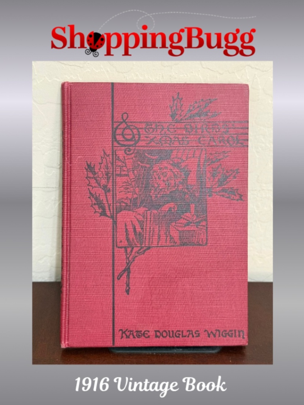 Vintage 1916 The Birds' Christmas Carol By Kate Douglas Wiggin Illustrated HC